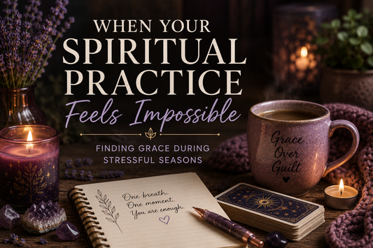 When Your Spiritual Practice Feels Impossible